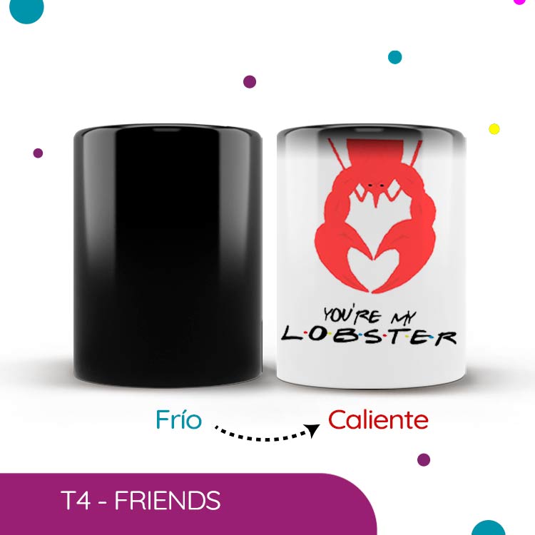 Taza magica personalizada friends youre my lobster friends