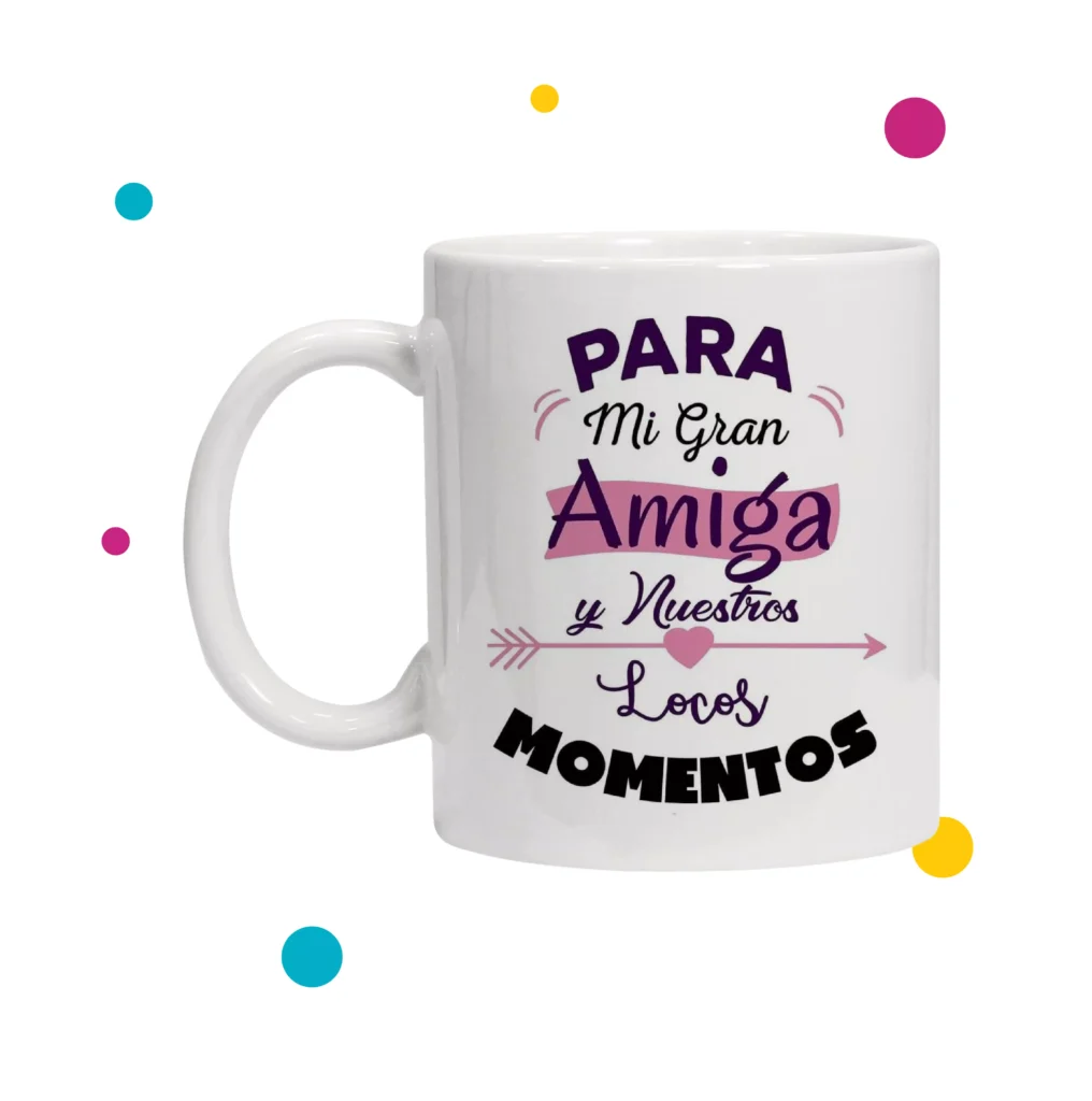 Taza con frase de referencia a una bonita amistad entre amigas.